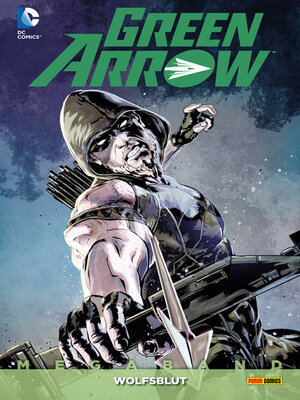 cover image of Green Arrow Megaband: Wolfsblut